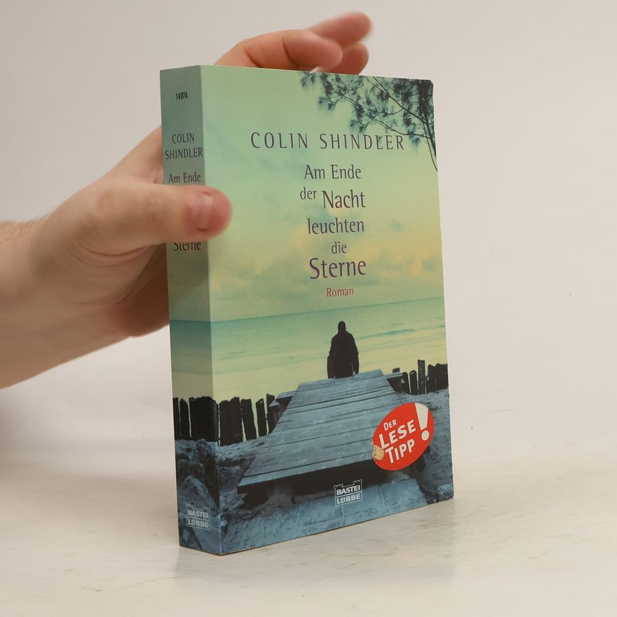 Colin Shindler Am Ende der Nacht leuchten die Sterne