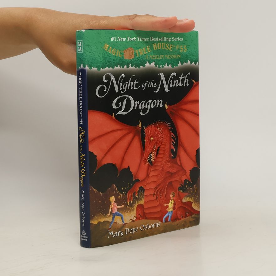 Mary Pope Osborne Night Of The Ninth Dragon:Magic Tree House #55