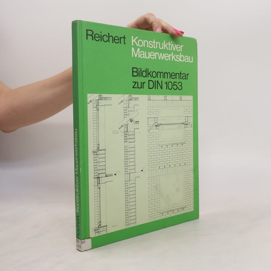 Hubert Reichert Konstruktiver Mauerwerksbau