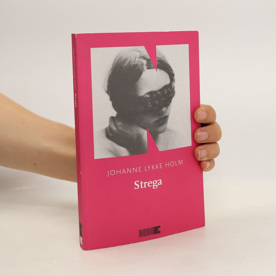 Holm Johanne Lykke Strega