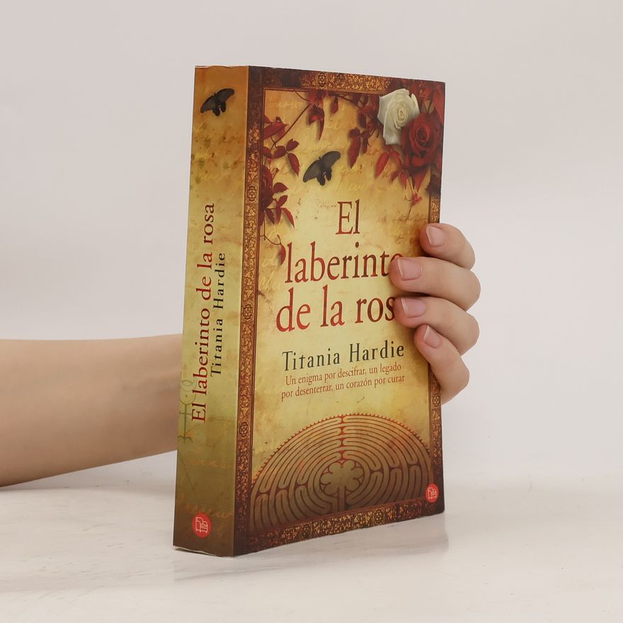 Titania Hardie El laberinto de la rosa