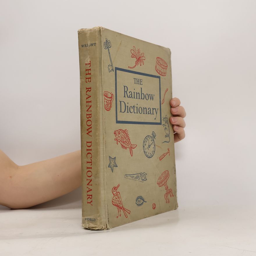 Wendell W. Wright  The Rainbow Dictionary