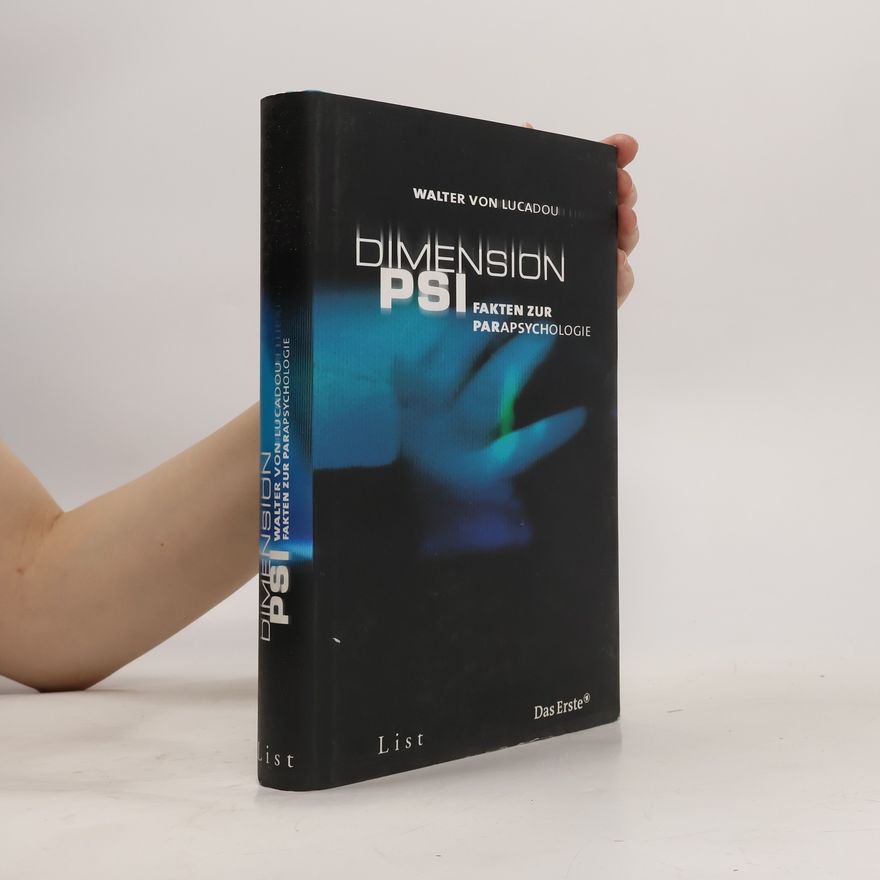 Walter von Lucadou Dimension PSI