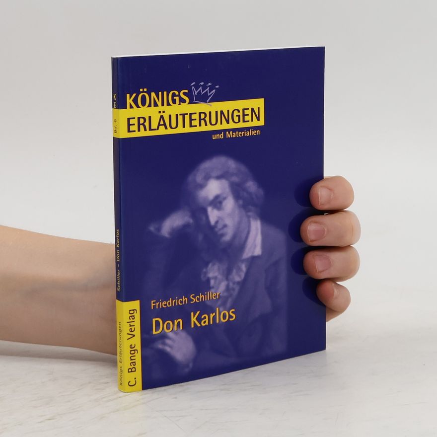 Wolfgang Pfister Erläuterungen zu Friedrich Schiller, Don Karlos