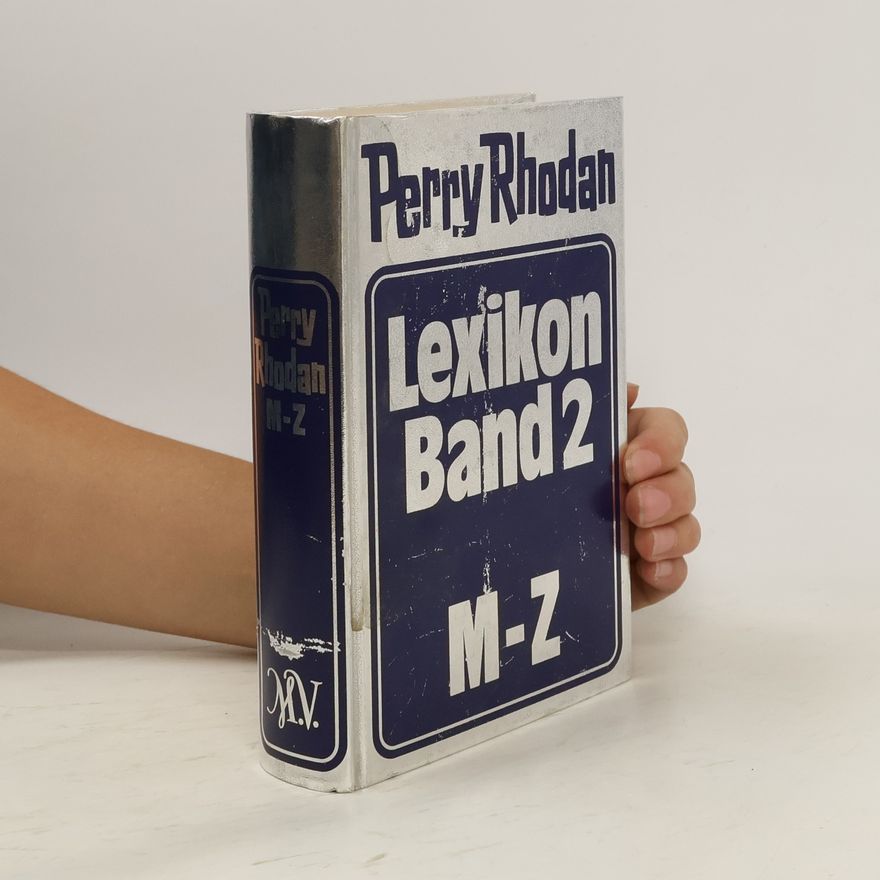 Perry Rhodan Perry Rhodan Lexikon 2. M-Z