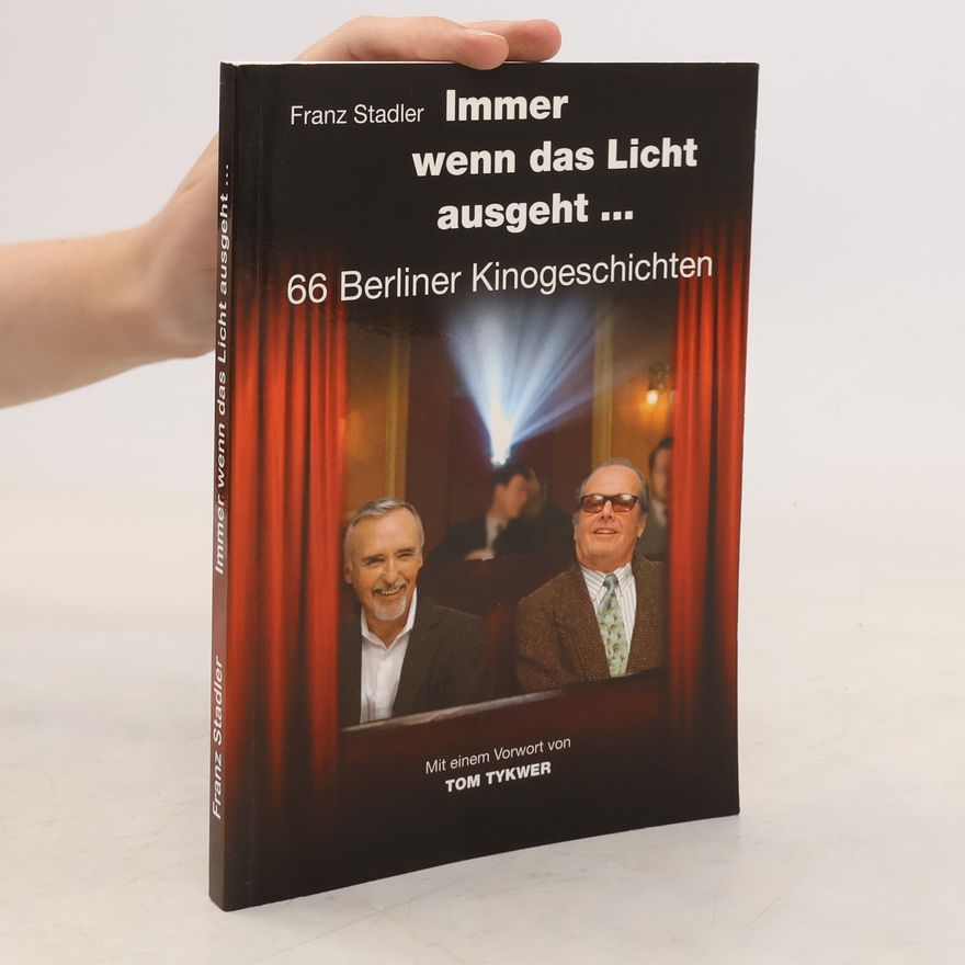Franz Stadler Immer wenn das Licht ausgeht