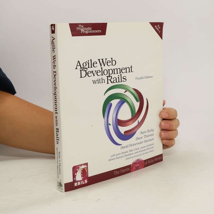Sam Ruby Agile Web Development With Rails 3.2, 4th Edition