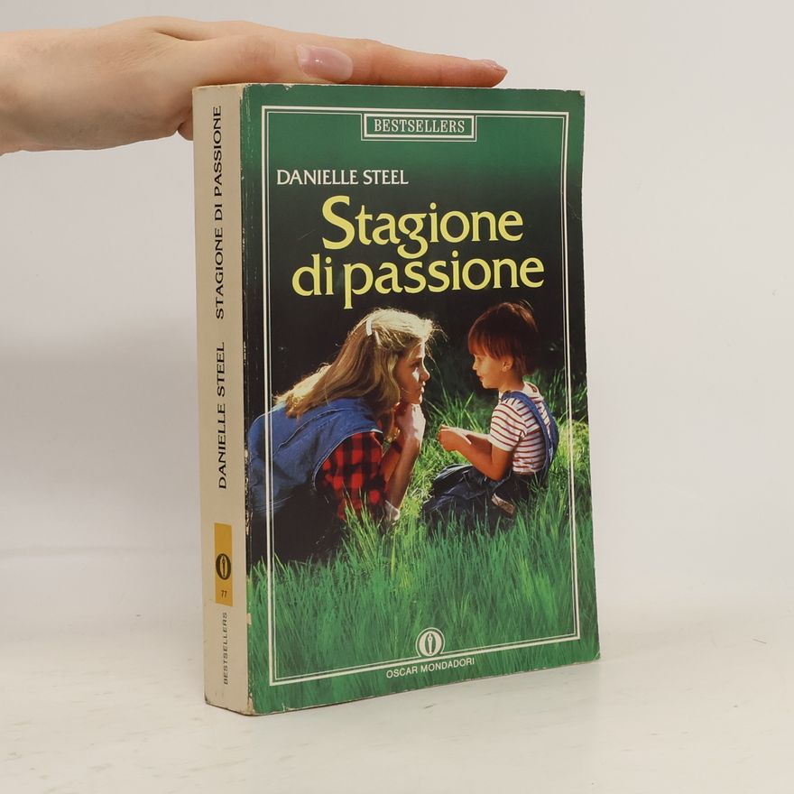 Danielle Steel Stagione di passione