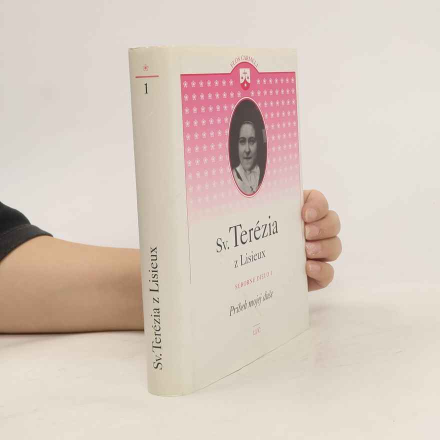Therese von Lisieux Môj spev lásky