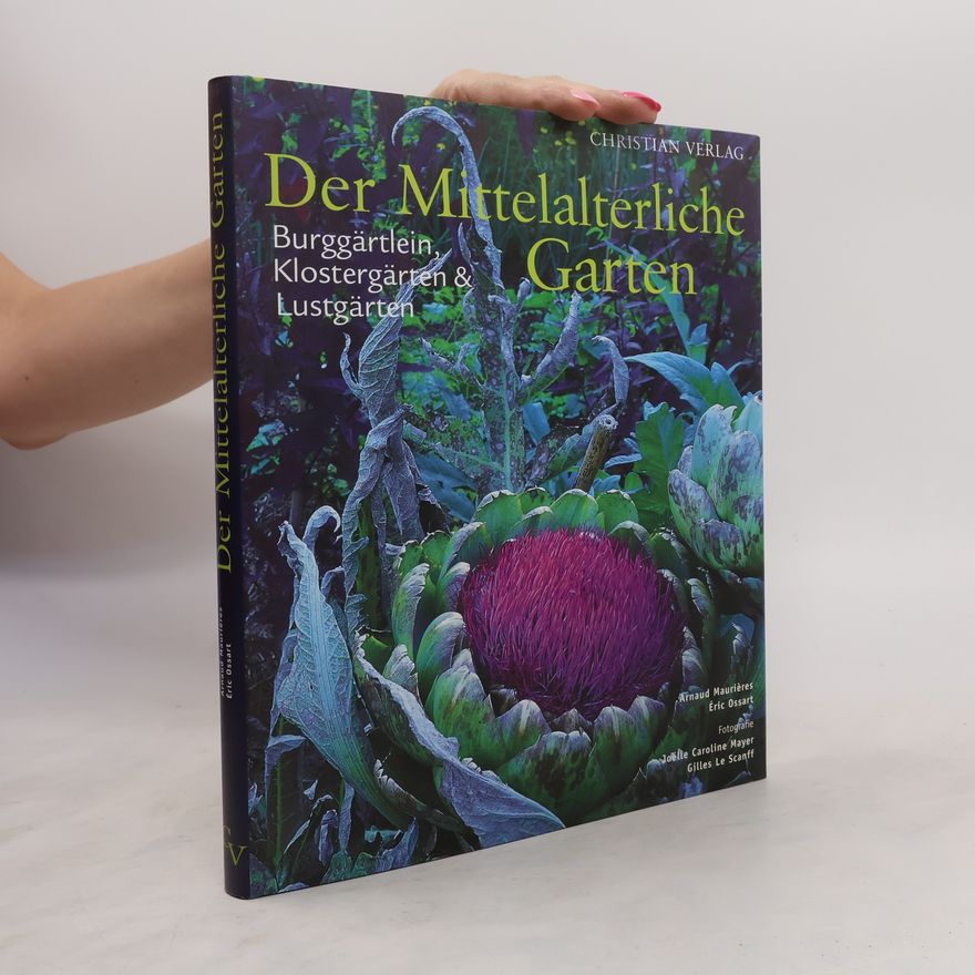 Autorenkollektiv Der Mittelalterliche Garten