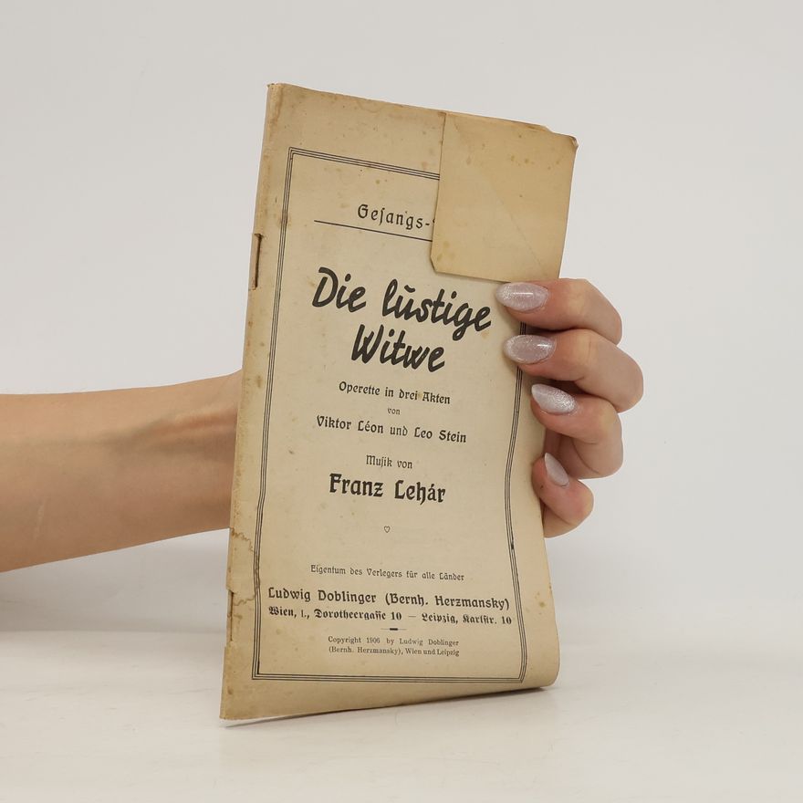 Franz Lehár Die lustige Witwe