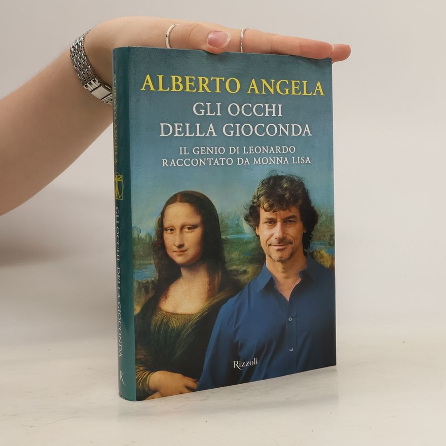 Alberto Angela Gli occhi della Gioconda