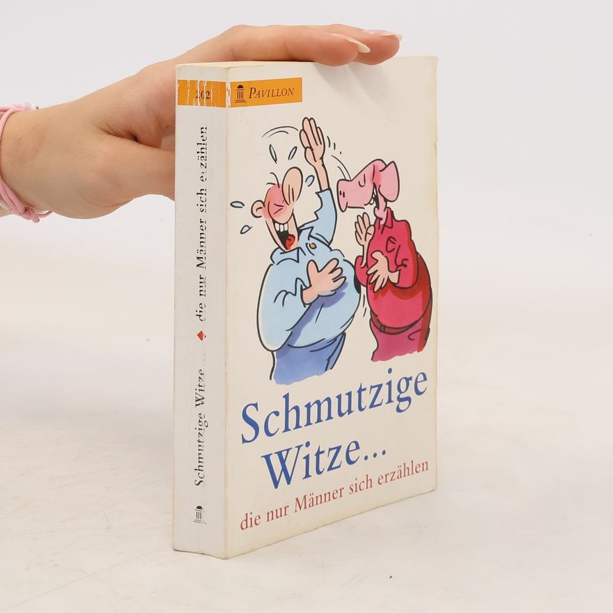 Ulrich Hoppe Schmutzige Witze ... die nur Männer sich erzählen