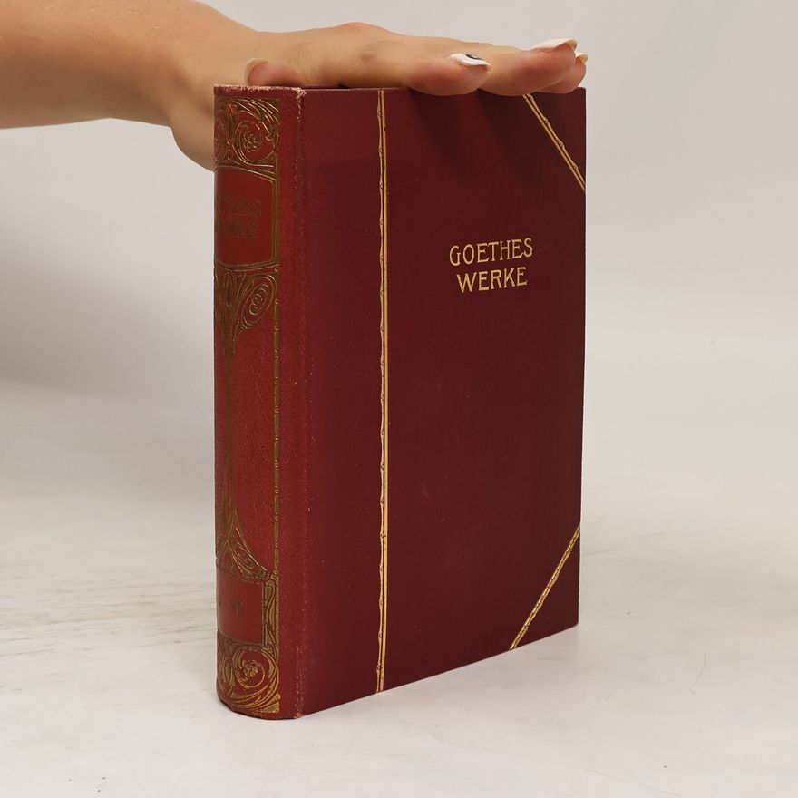 Karl Alt Goethes Werke 9-10. Dichtung und Wahrheit
