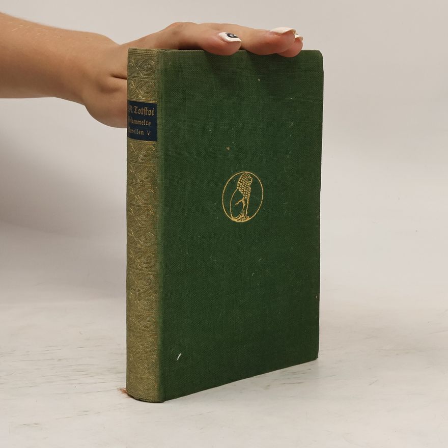 Lew Nikolajewitsch Tolstoi Gesammelte Novellen 15