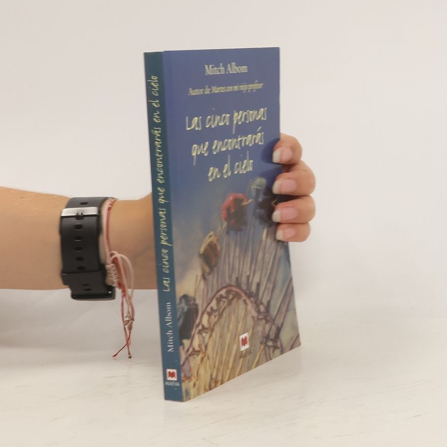 Mitch Albom Las cinco personas que encontrarás en el cielo