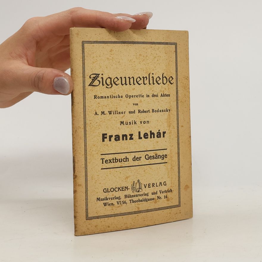 Franz Lehár Zigeunerliebe