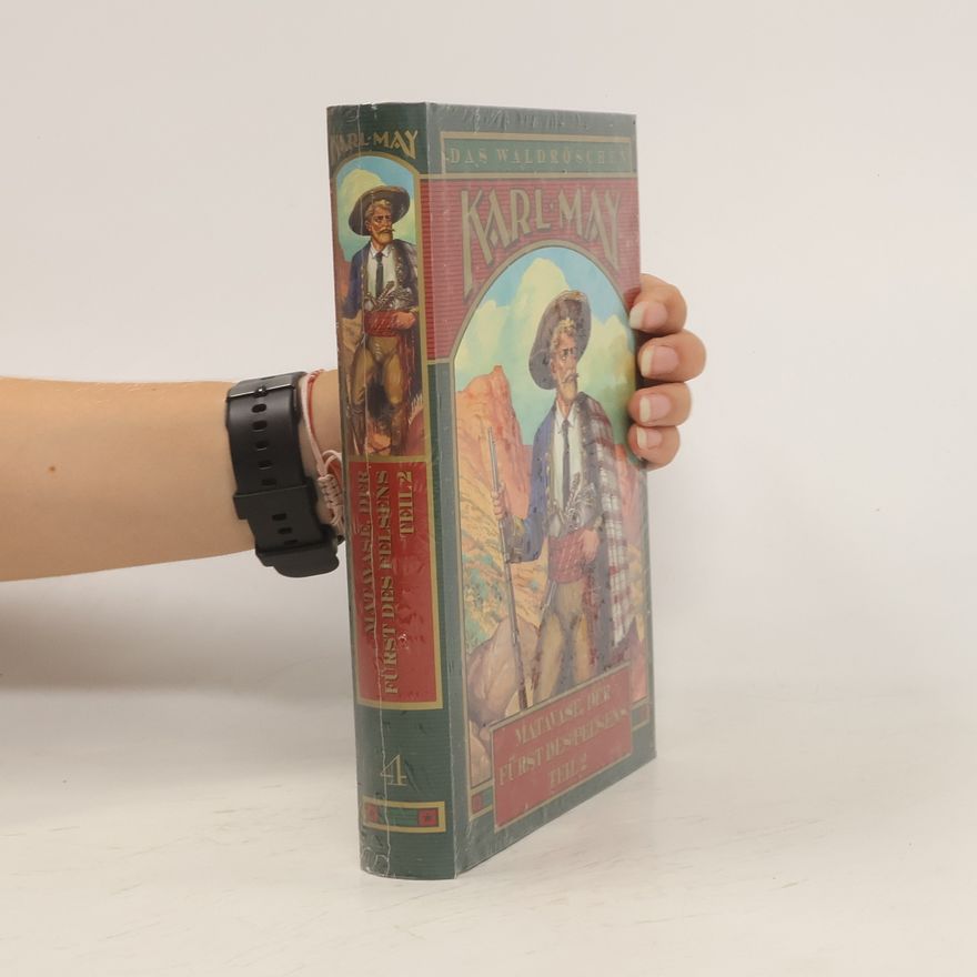 Karl May Das Waldröschen - Matavase, der Fürst des Felsens 2