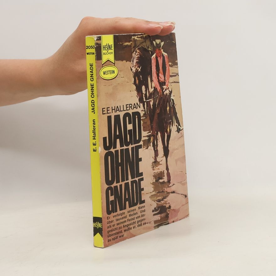 E. E. Halleran Jagd ohne Gnade