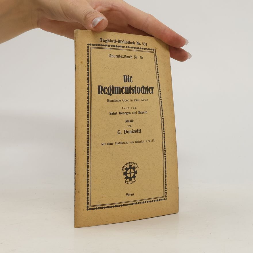 G. Donizetti Die Regimentstochter