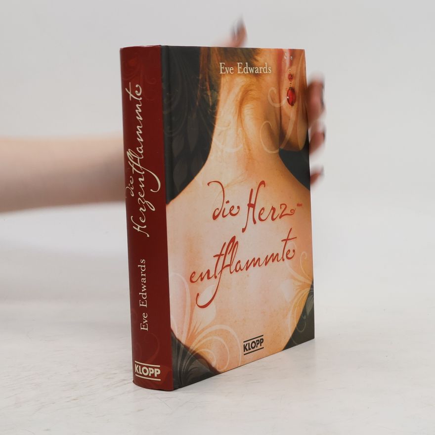 Eve Edwards Die Herzentflammte