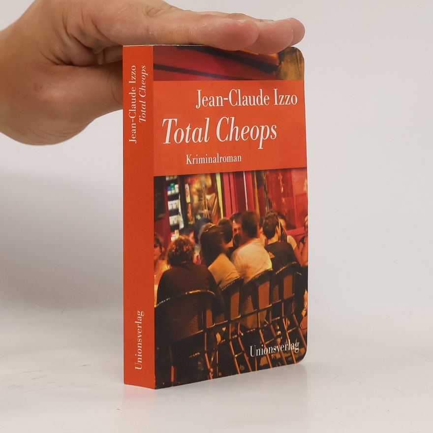Jean-Claude Izzo Total Cheops
