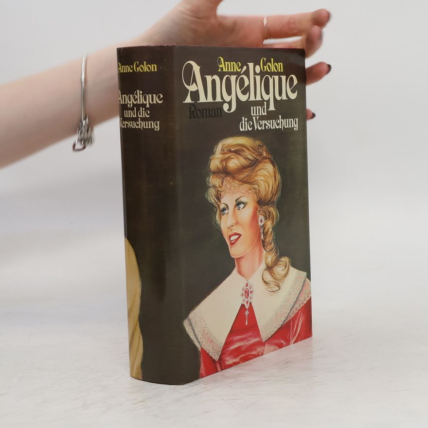 Anne Golon Angélique und die Versuchung