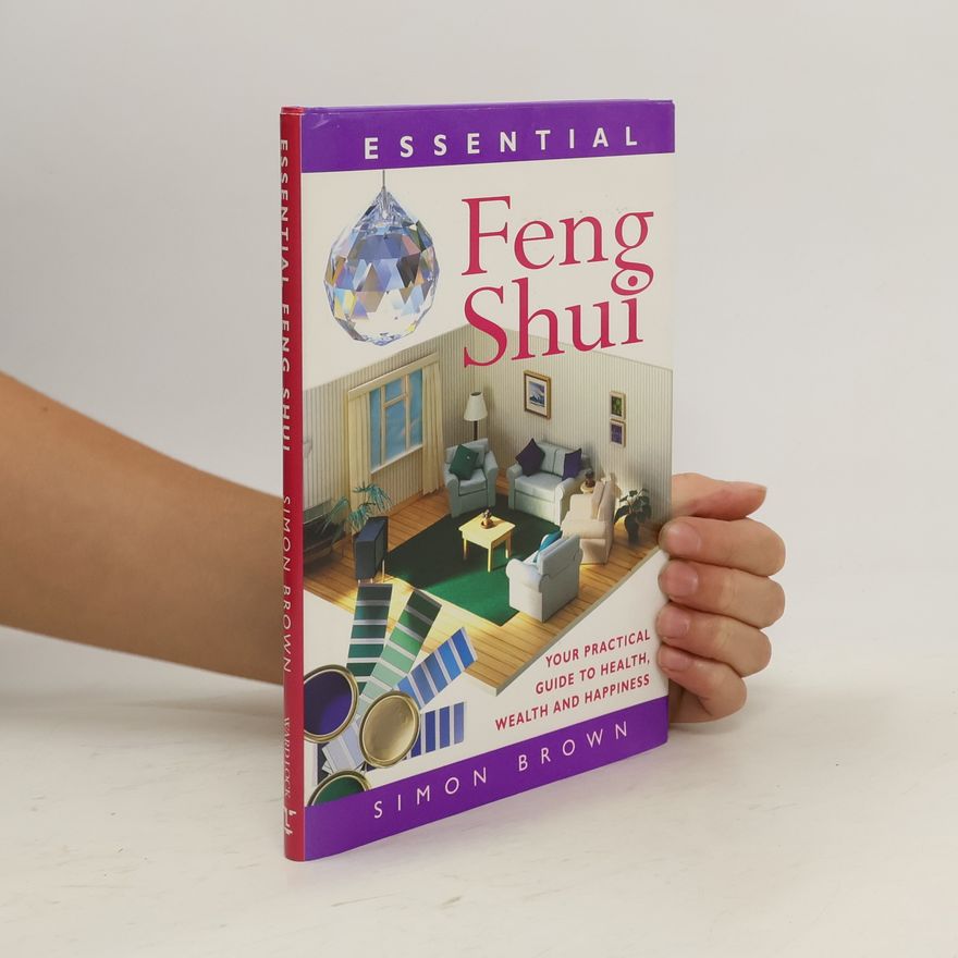 Simon Brown Essential Feng Shui