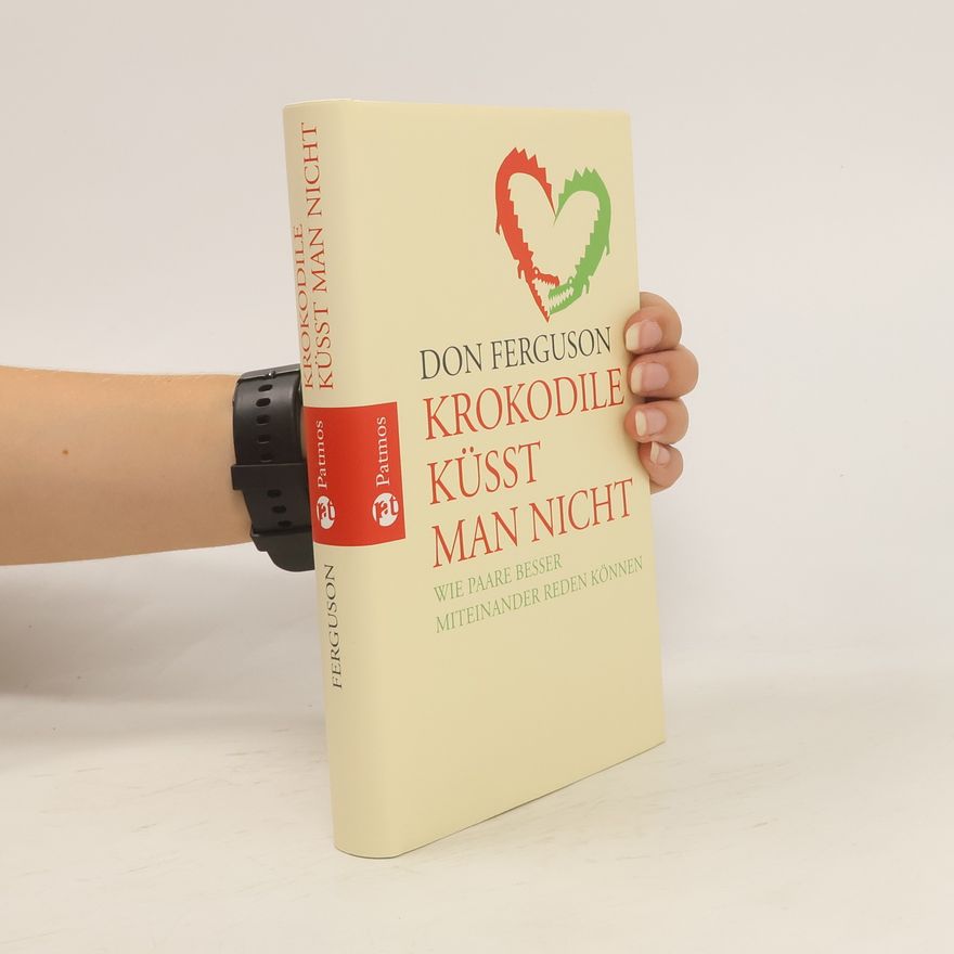 Don Ferguson Krokodile küsst man nicht