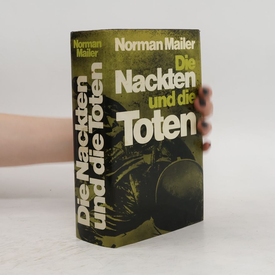 Norman Mailer Die Nackten und die Toten