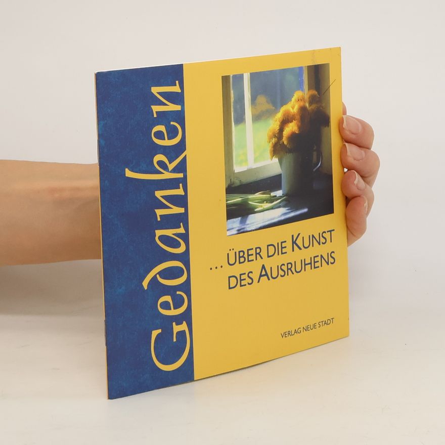 Various authors ... über die Kunst des Ausruhens