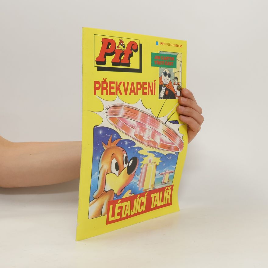 Kolektiv autorů Pif 006. Létající talíř
