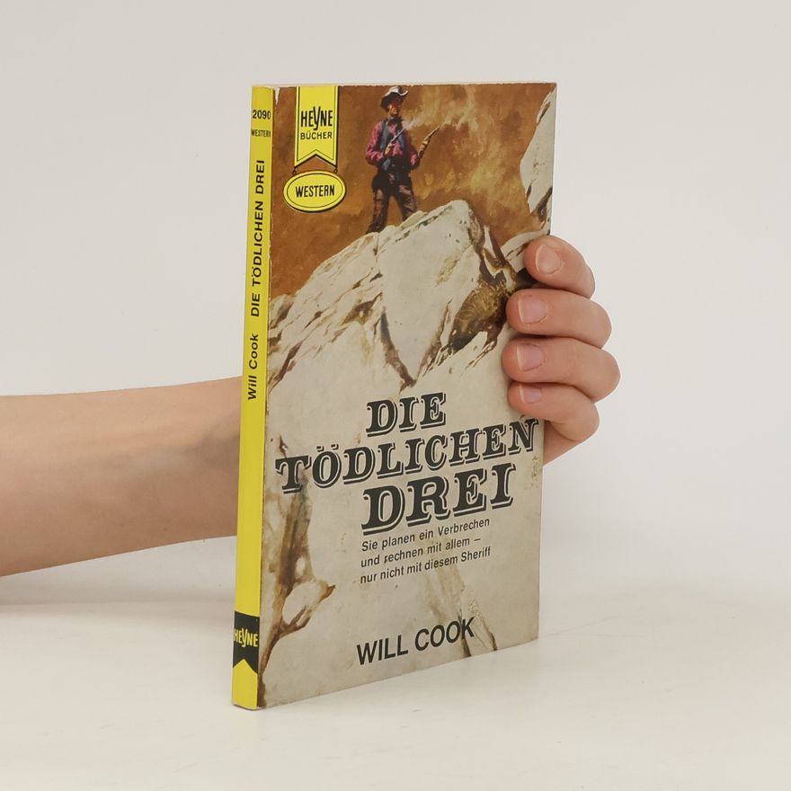 Will Cook Die tödlichen drei