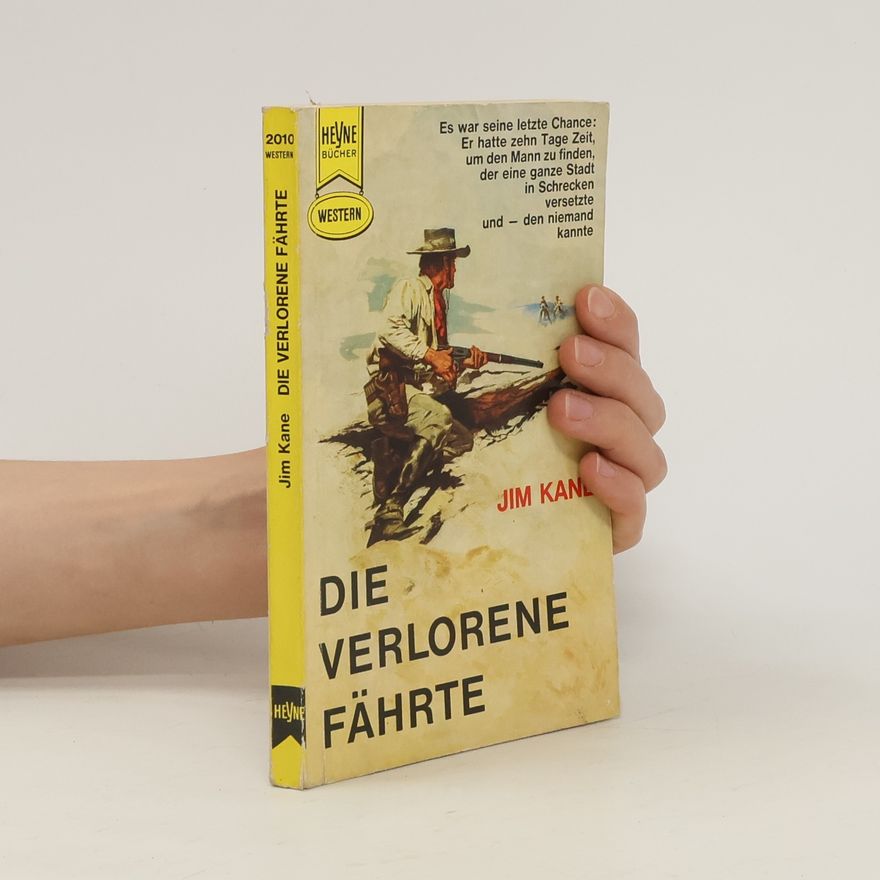 Jim Kane Die Verlorene Fährte