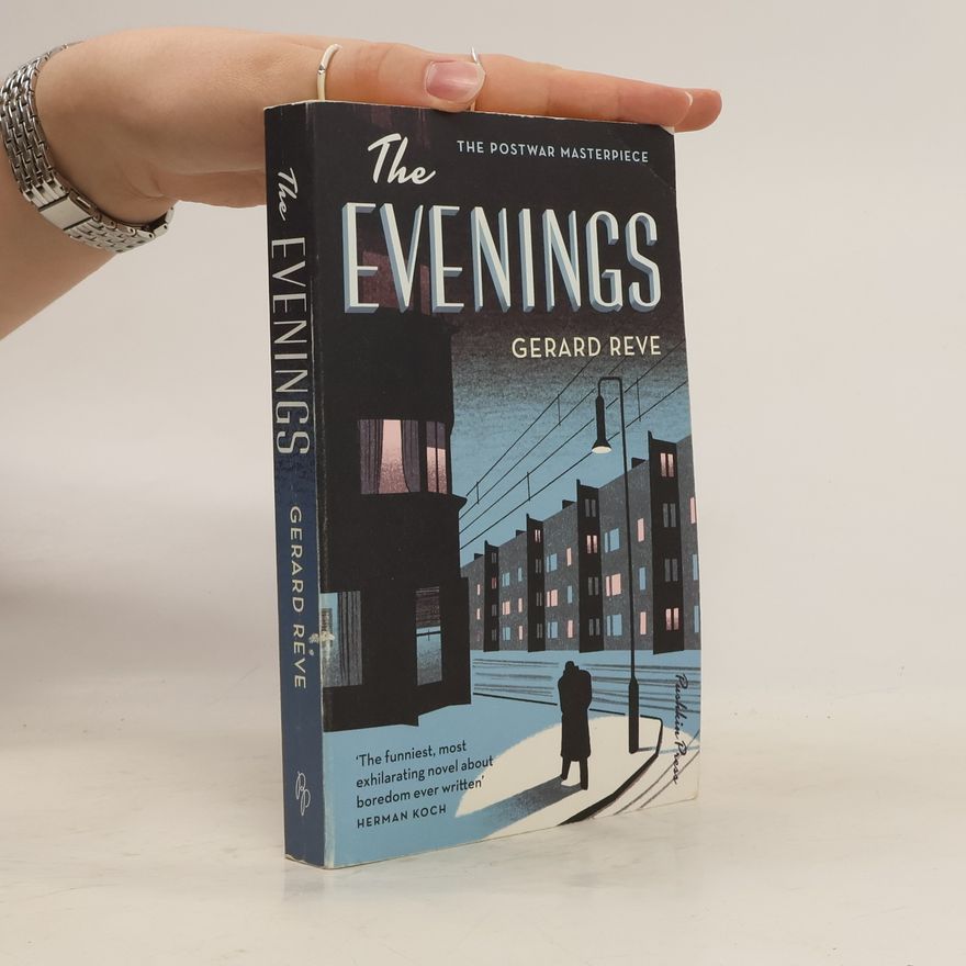 Gerard Kornelis van Het Reve The Evenings