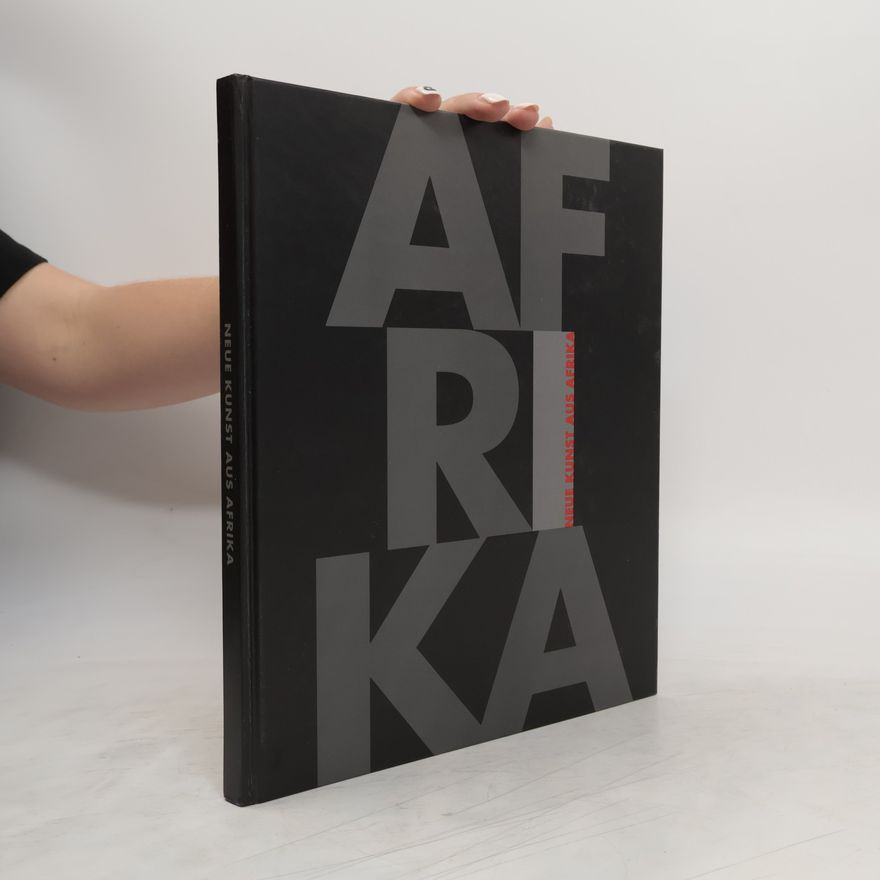 Alfons Hug Neue Kunst aus Afrika
