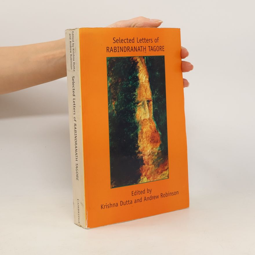 Krishna Dutta Selected Letters of Rabindranath Tagore