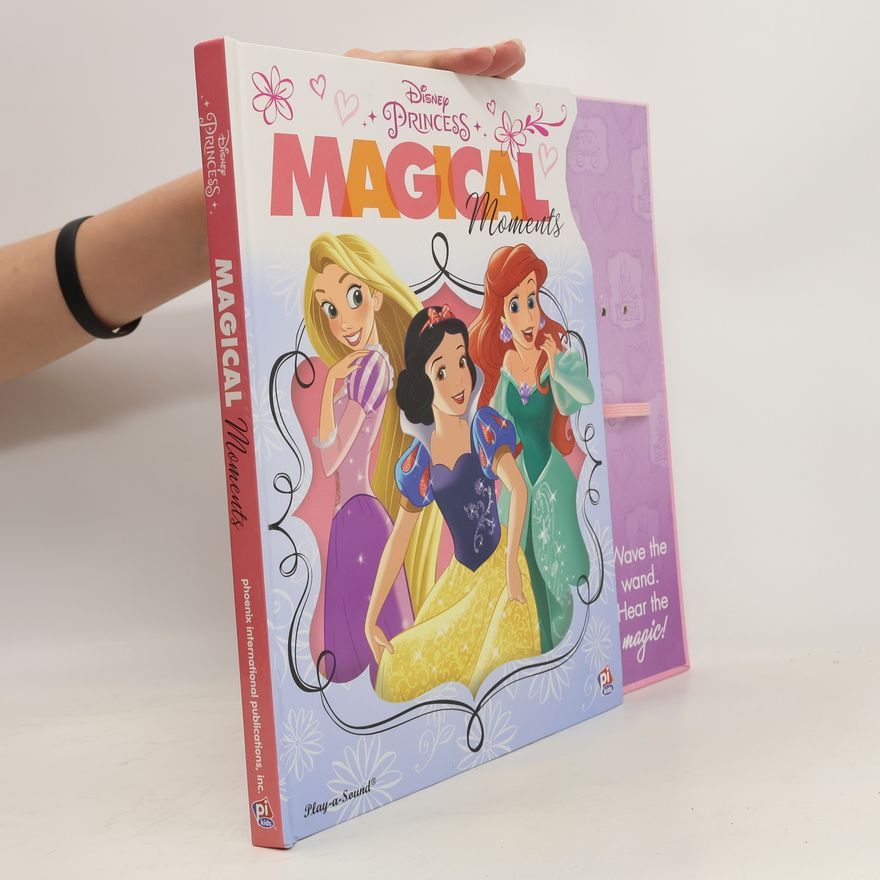 Autorenkollektiv Disney Princess Magical Moments