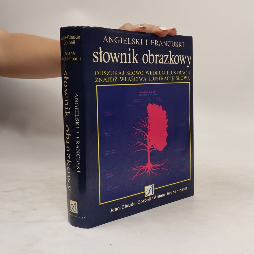 Corbeil Jean Claude Archambault Ariane Angielski i francuski slownik obrazkowy