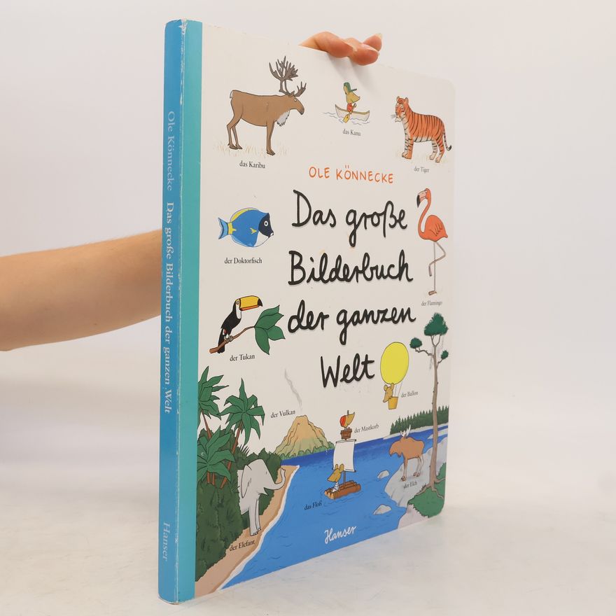 Ole Könnecke Das große Bilderbuch der ganzen Welt