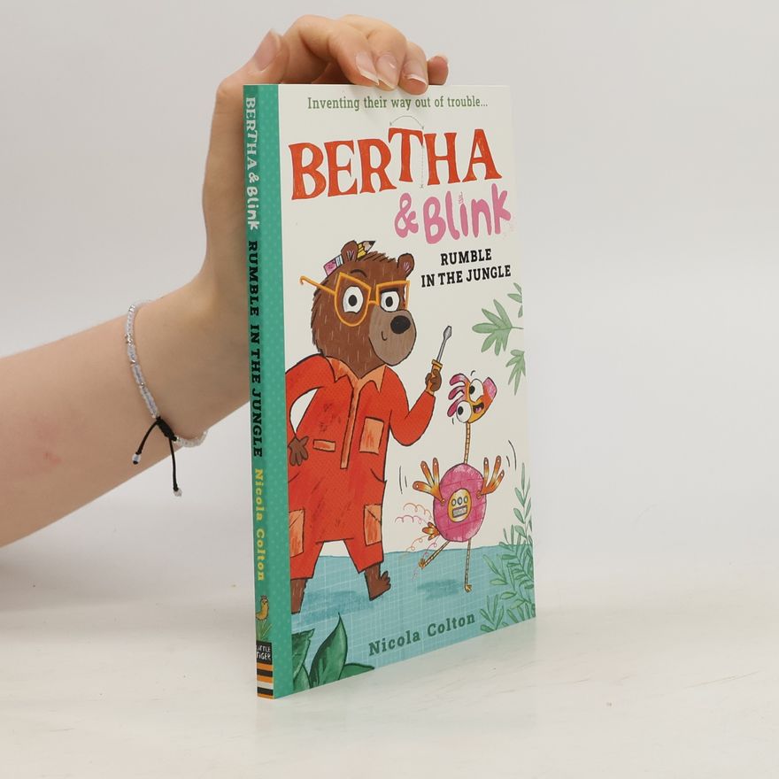 Nicola Colton Bertha and Blink: Rumble in the Jungle