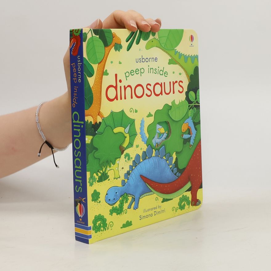 Anna Milbourne Peep Inside Dinosaurs