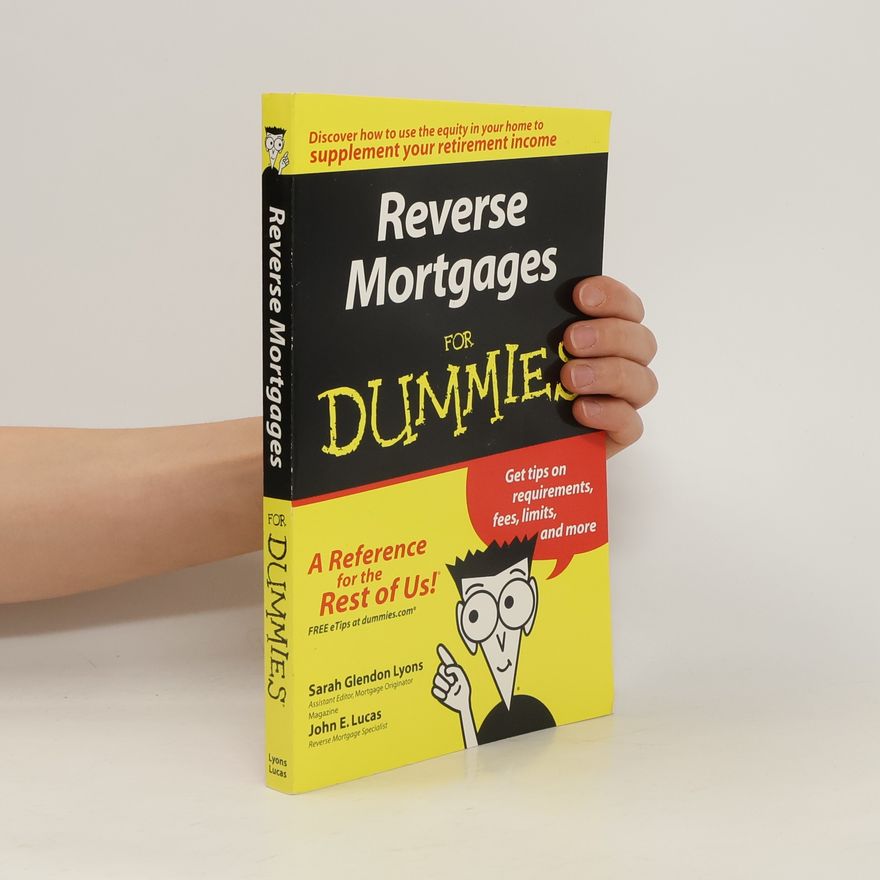 John E. Lucas Reverse Mortgages For Dummies