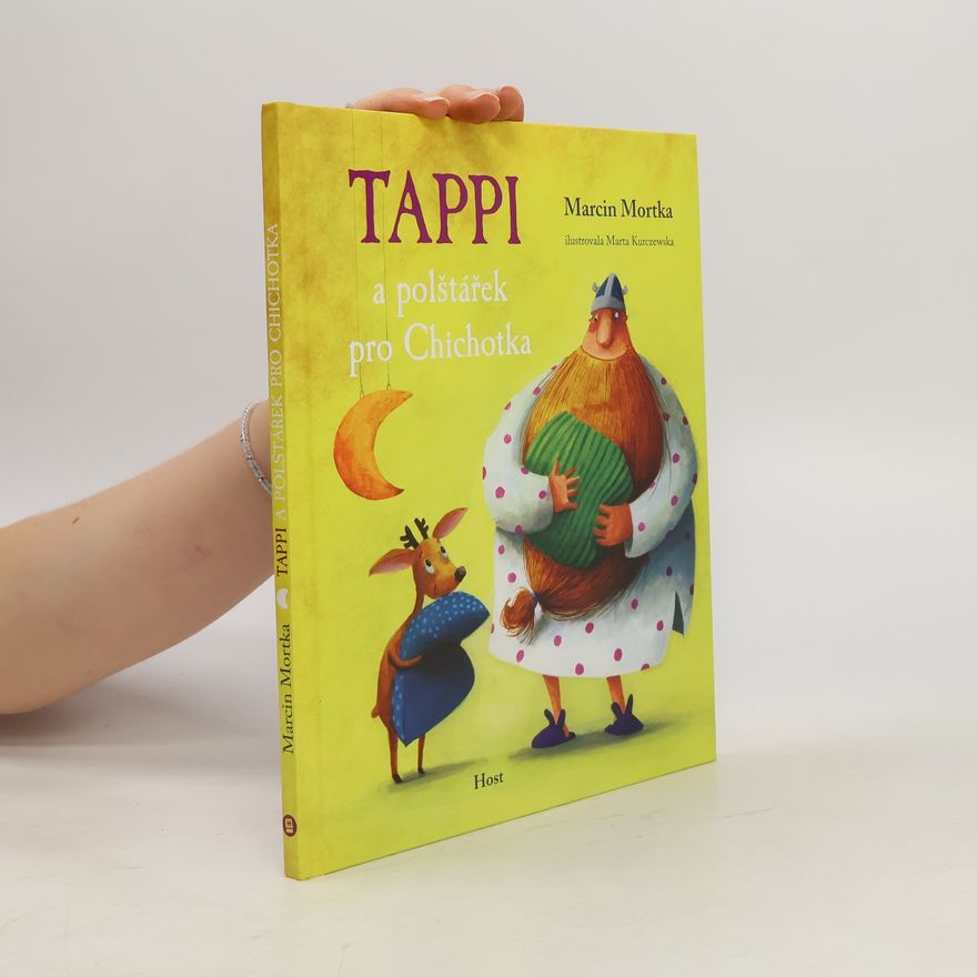 Marta Kurczewska Tappi a polštářek pro Chichotka