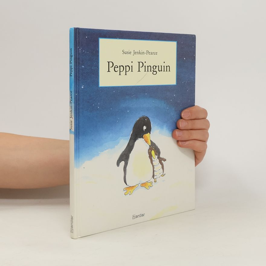 Susie Jenkin Pearce Peppi Pinguin