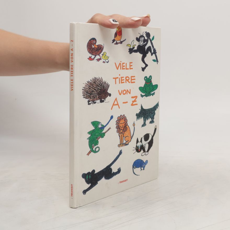 Fred Decker Viele Tiere von A - Z