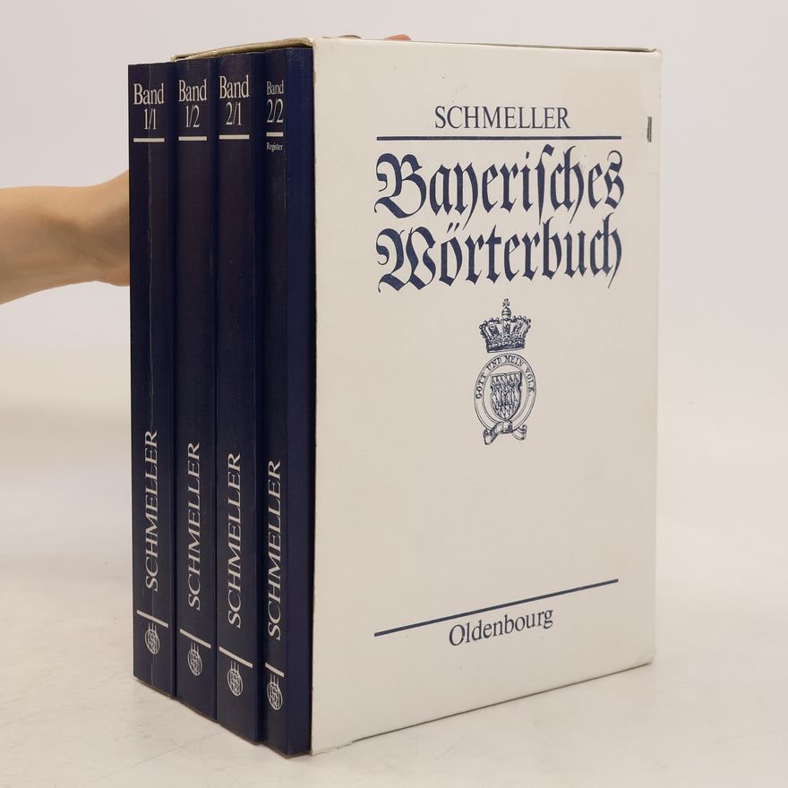 Johann Andreas Schmeller Bayerisches Wörterbuch