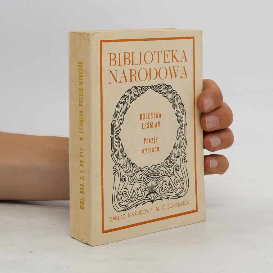 Boleslaw Lesmían Poezje wybrane