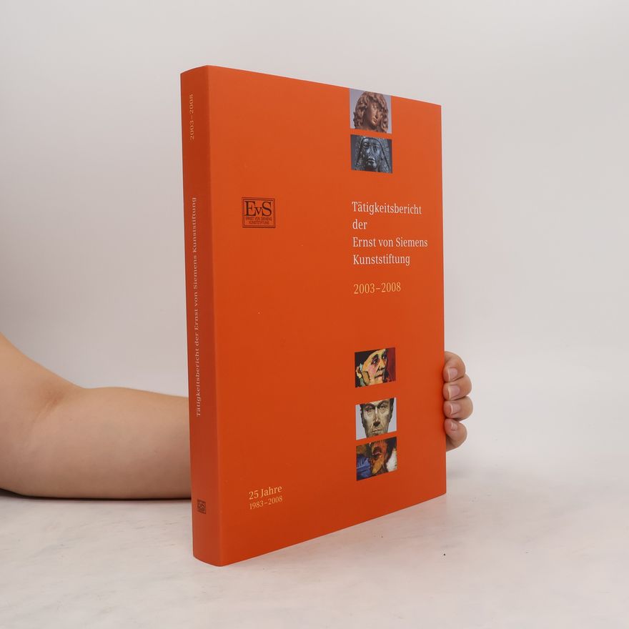 Autorenkollektiv Tätigkeitsbericht der Ernst von Siemens Kunststiftung