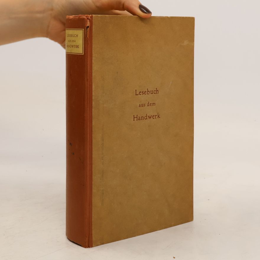 Karl Scheffler Lesebuch aus dem Handwerk